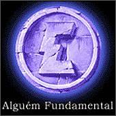 Eterna (BRA) : Alguém Fundamental